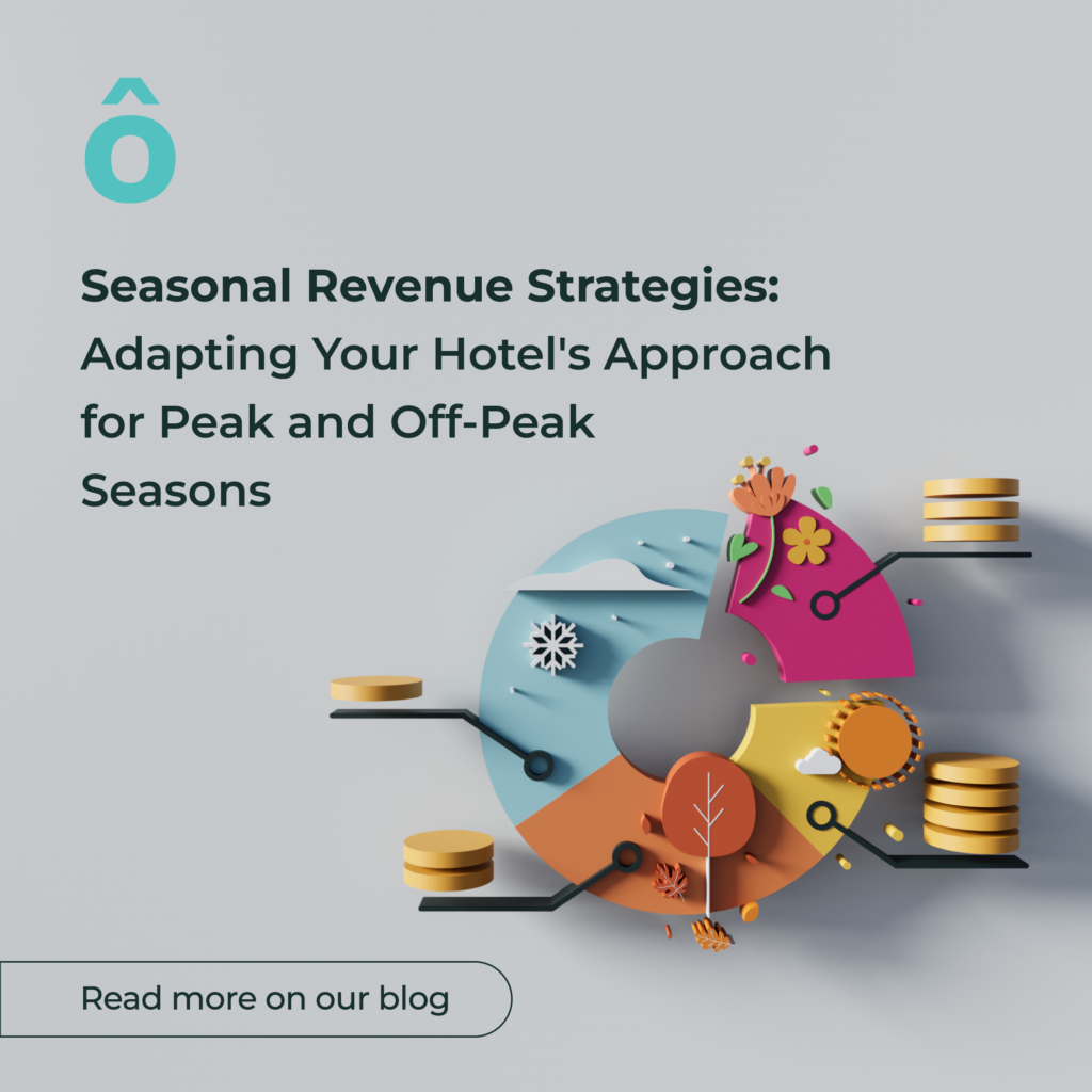 Seasonal Revenue Strategies Peak and Off Peak Seasons RegiÔtels